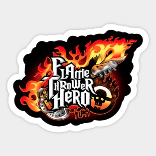 Flamethrower Hero Sticker